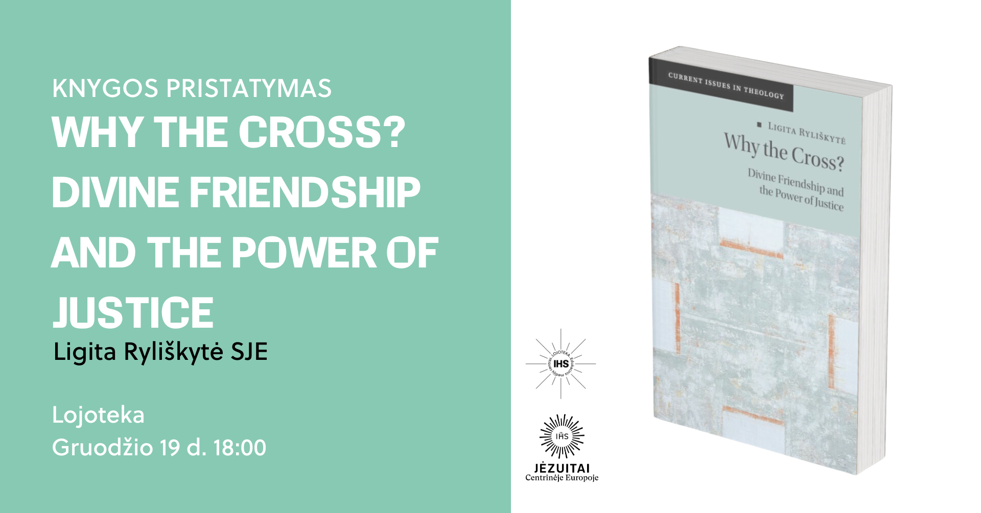 Knygos „Kodėl Kryžius? Dieviška draugystė ir teisingumo galia“ (Why the Cross? Divine Friendship and the Power of Justice) pristatymas