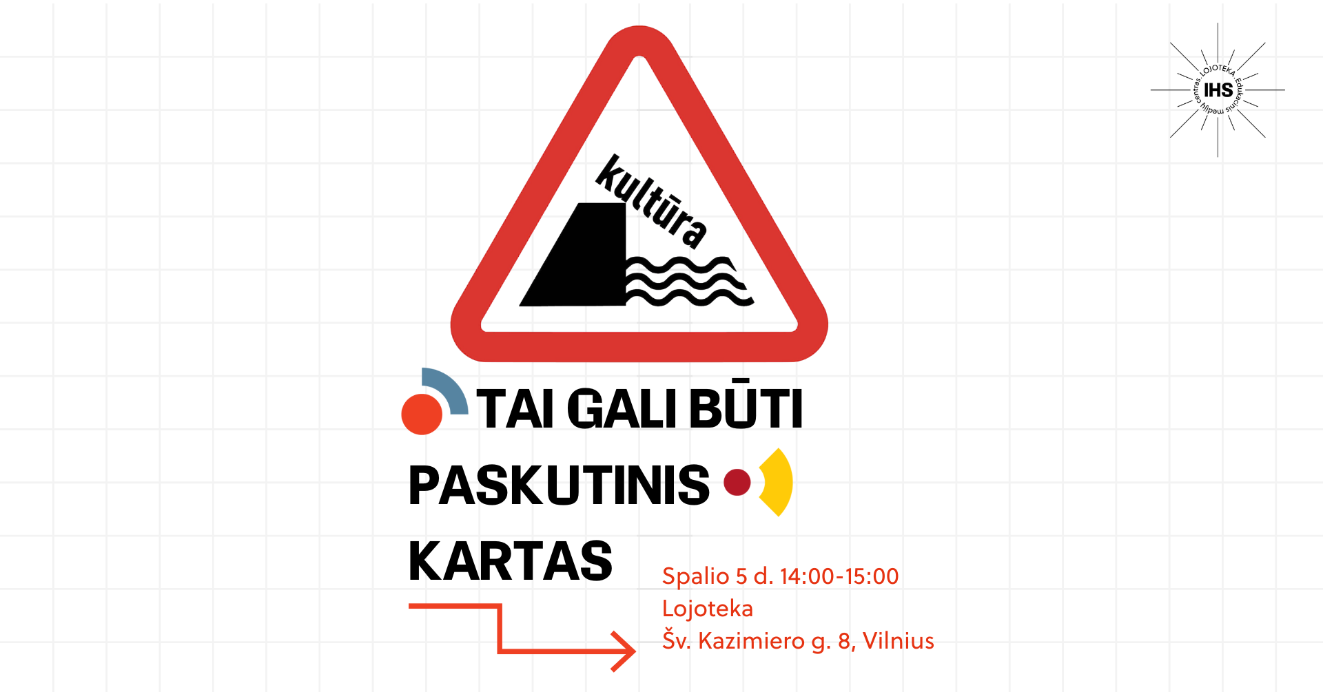 Tai gali būti paskutinis kartas
