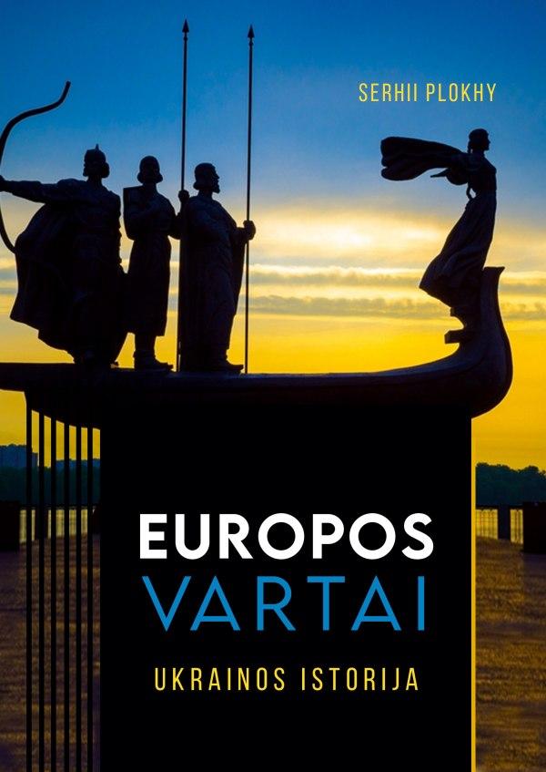 europos vartai ukrainos istorija