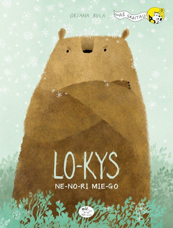 Lokys nenori miego. Oksana Bula